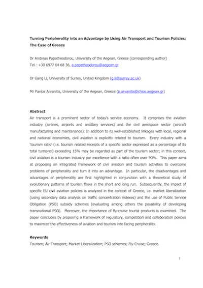 Papatheodorou, A., Li, G. and Arvanitis, P. (2009) Turning Peripherality into an Advantage by Using Air Transport and Tourism Policies: The Case of Greece. 2nd Conference of the International Association for Tourism Economics, Chiang Mai, Thailand.